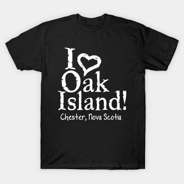 I love Oak Island T-Shirt by TJWArtisticCreations